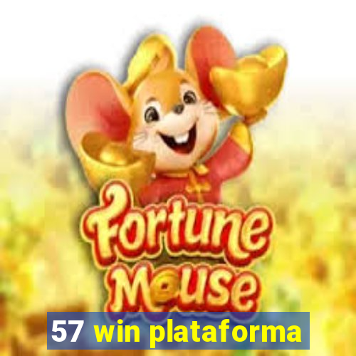 57 win plataforma